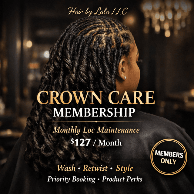Crown Care Membership at HAIR BY LALA LLC in Brooklyn, NY